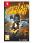 destroy all humans